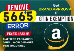 1309I will do amazon brand approval and fixed error 5665